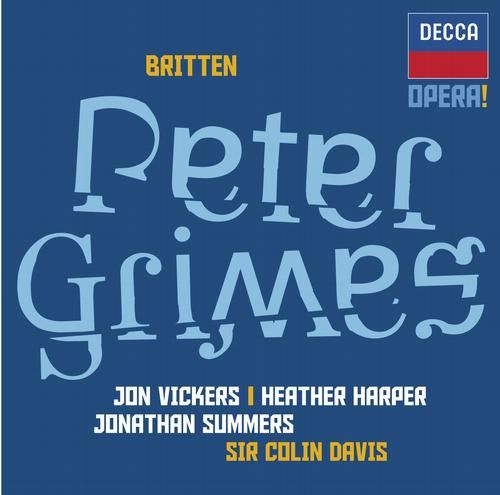 Heather Harper, Jon Vickers, Jonathan Summers, Orchestra of the Royal Opera House, Covent Garden, Sir Colin Davis: Britten: Peter Grimes - CD Foto #1