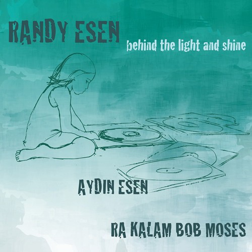 Randy Esen: Behind the Light and Shine - CD Foto #1