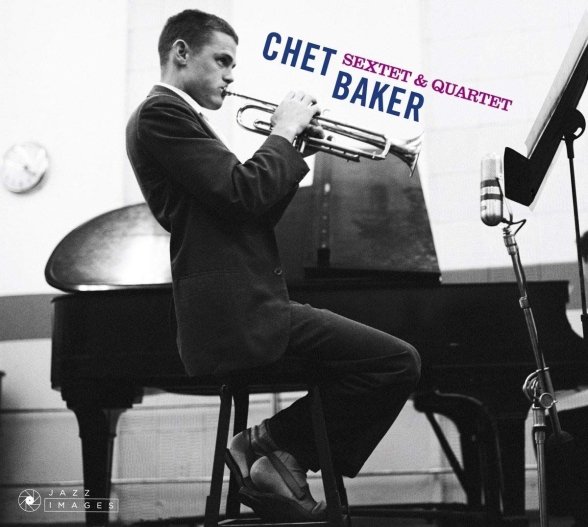 Chet Baker: Sextet & Quartet + 6 Bonus Tracks! - CD Foto #1
