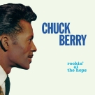 Chuck Berry: Rockin' At The Hops +4 Bonus Tracks! - Limited Edition In Transparent Green Colored Vinyl. - Plak Foto #1