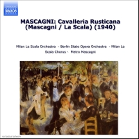 Mascagni: Cavalleria Rusticana (Mascagni / La Scala) (1940) - CD
