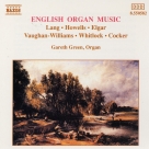 English Organ Music, Vol.  1 - CD Foto #1