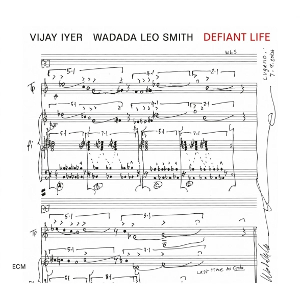 Vijay Iyer, Wadada Leo Smith: Defiant Life - Plak Foto #1