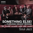 Vincent Herring: Soul Jazz - Plak Foto #1