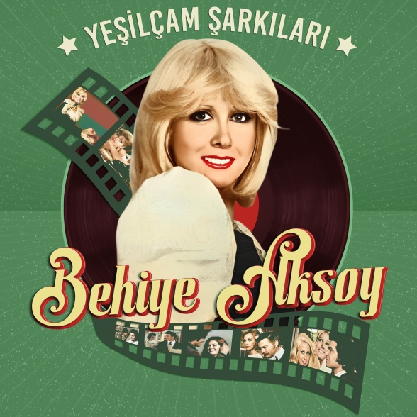Behiye Aksoy: Yeşilçam Şarkıları - Plak Foto #1