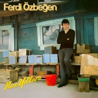 Ferdi Özbeğen: Nice Yıllara - Plak