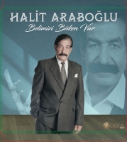 Halit Arapoğlu: Belimizi Büken Var - Plak
