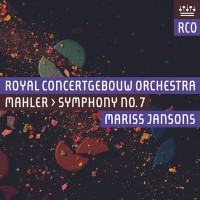 Concertgebouw Orchestra Amsterdam, Mariss Jansons: Royal Concertgebouw Orchestra Mahler Symphony 7 - SACD