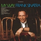 Frank Sinatra: My Way - Plak Foto #1