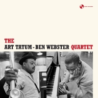 Art Tatum, Ben Webster: The Art Tatum - Ben Webster Quartet - Plak