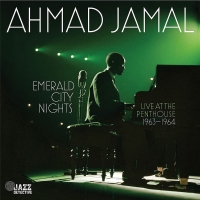Ahmad Jamal: Emerald City Nights - Live at the Penthouse 1963-1964 - CD