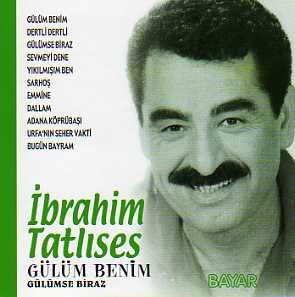 İbrahim Tatlıses: Gülüm Benim - CD Foto #1