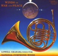 Lowell Graham, National Symphonic Winds: Winds of War & Peace - SACD