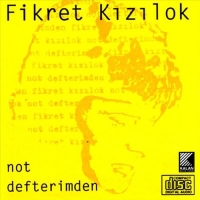 Fikret Kızılok: Not Defterimden - CD