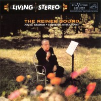 Chicago Symphony Orchestra, Fritz Reiner: The Reiner Sound - SACD