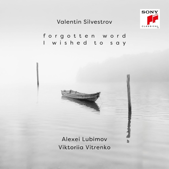 Alexei Lubimov, Viktoriia Vitrenko: Silvestrov: Forgotten Word I Wished to Say - CD Foto #1