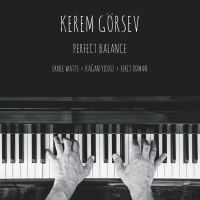 Kerem Görsev: Perfect Balance - Plak