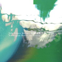 Nils Petter Molvaer, Norwegian Radio Orchestra: Certainty Of Tides - Plak