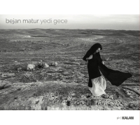 Bejan Matur: Yedi Gece - CD
