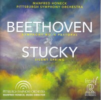 Manfred Honeck, Pittsburgh Symphony Orchestra: Beethoven, Stucky: Symphony No.6 / Silent Spring - SACD
