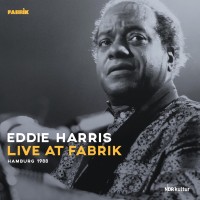 Eddie Harris: Live At Fabrik Hamburg 1988 - Plak