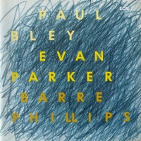 Evan Parker, Paul Bley, Barre Phillips: Time Will Tell - CD