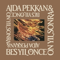 Ajda Pekkan, Beş Yıl Önce On Yıl Sonra: Ajda Pekkan & Beş Yıl Önce On Yıl Sonra - Plak
