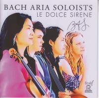 Bach Aria Soloists: Le Dolce Sirene - CD & HDCD