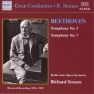 Berlin State Opera Orchestra: Beethoven: Symphonies Nos. 5 and 7 (R. Strauss) (1926-1928) - CD Foto #1