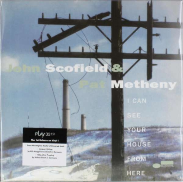John Scofield, Pat Metheny: I Can See Your House From Here - Plak Foto #1