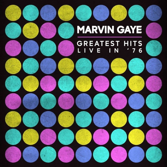 Marvin Gaye: Greatest Hits Live In '76 - CD Foto #1