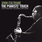 John Coltrane: The Pianists' Touch + 1 Bonus Track - CD Foto #1