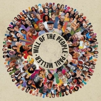 Paul Weller: Will Of The People (Limited Edition) - Plak