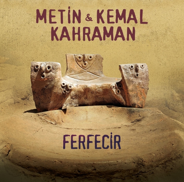 Metin & Kemal Kahraman: Ferfecir - Plak Foto #1