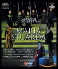 Sonia Ganassi, Jose Bros, Mirco Palazzi, Fabrizio Maria Carminati, Fiorenza Cedolins, Orchestra del Teatro La Fenice di Venezia: Donizetti: Maria Stuarda - BluRay Foto #1