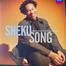 Sheku Kanneh-Mason: Song - Plak Foto #1