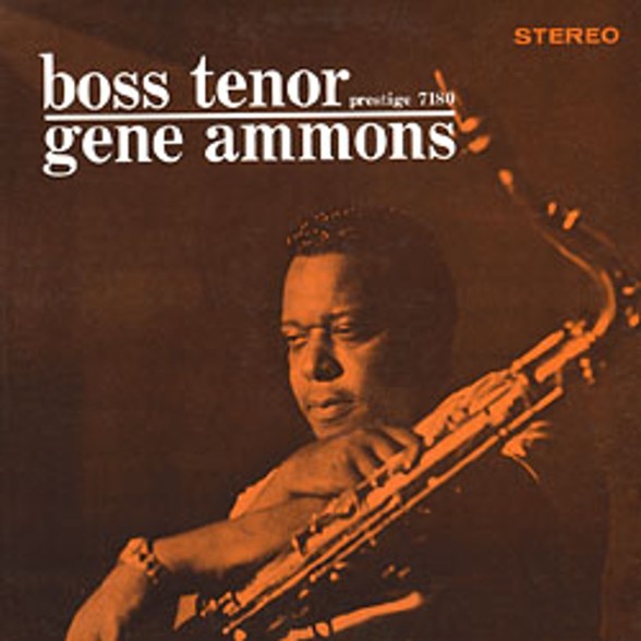 Gene Ammons: Boss Tenor - Plak Foto #1