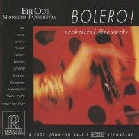 Eiji Oue, Minnesota Orchestra: Bolero! Orchestral Fireworks - CD & HDCD
