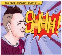 Nigel Kennedy: Shhh - CD
