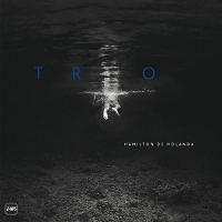 Hamilton de Holanda: Trio - Plak