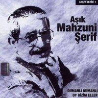 Aşık Mahzuni Şerif: Dumanlı Dumanlı Oy Bizim Eller - CD