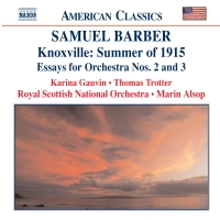 Barber: Knoxville: Summer of 1915 / Essays for Orchestra Nos. 2 and 3 - CD