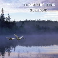 YL Male Voice Choir, Orphei Drängar, Akademiska Sångföreningen, Jubilate Choir, Dominante Choir, Florakören: Sibelius Edition, Vol. 11 - Choral Music - CD