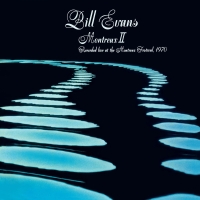 Bill Evans: Montreux II: Recorded Live at the Montreux Festival 1970 - Plak