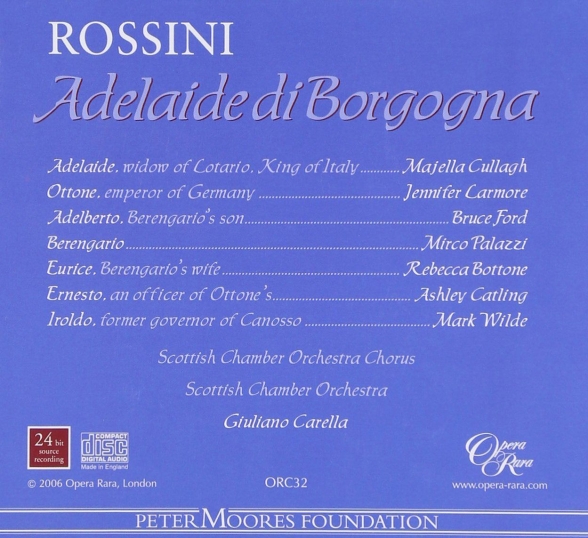 Majella Cullagh, Jennifer Larmore, Bruce Ford, Mirco Palazzi, Rebecca Bottone, Ashley Catling, Mark Wilde, Scottish Chamber Orchestra, Giuliano Carella: Rossini: Adelaide di Borgogna - CD Foto #2