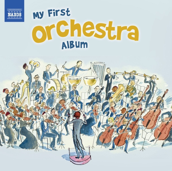 Çeşitli Sanatçılar: My First Orchestra Album - CD Foto #1