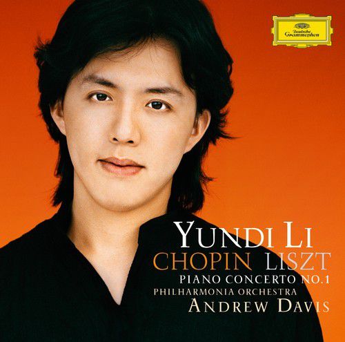 Yundi Li, Andrew Davis, Philharmonia Orchestra: Chopin/ Liszt: Piano Concertos - CD Foto #1