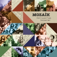 Mozaik: Külliyat'tan Seçmeler - Plak