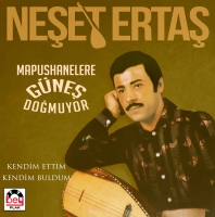 Neşet Ertaş: Mapushanelere Güneş Doğmuyor / Kendim Ettim Kendim Buldum - Plak