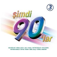 Çeşitli Sanatçılar: Şimdi 90'lar Vol.3 - Plak